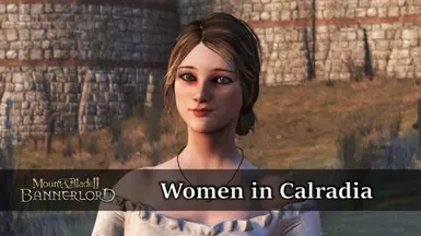 Women in Calradia - Mount & Blade II: Bannerlord Mod
